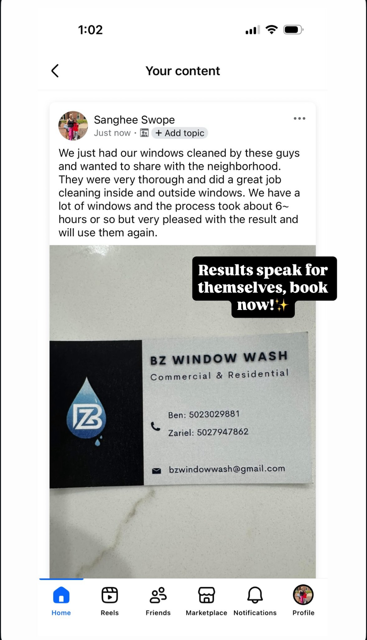 Customer recommendation praising BZ Window Wash for thorough inside and outside window cleaning